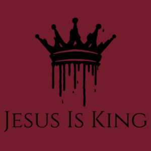 Jesus is King-Drip Black Design
